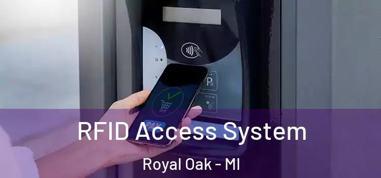 RFID Access System Royal Oak - MI
